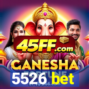 5526 bet